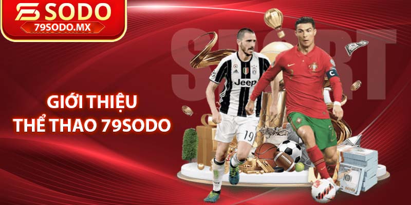 Giới thiệu thể thao 79Sodo